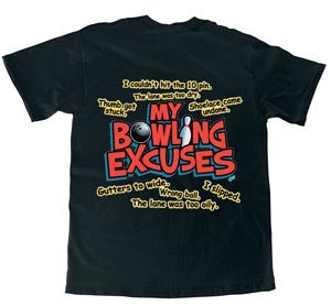 BAVLNĚNÉ TRIKO MY BOWLING EXCUSES ČERNÉ